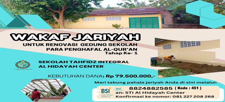 Wakaf Jariyah Renovasi STI Al Hidayah Center